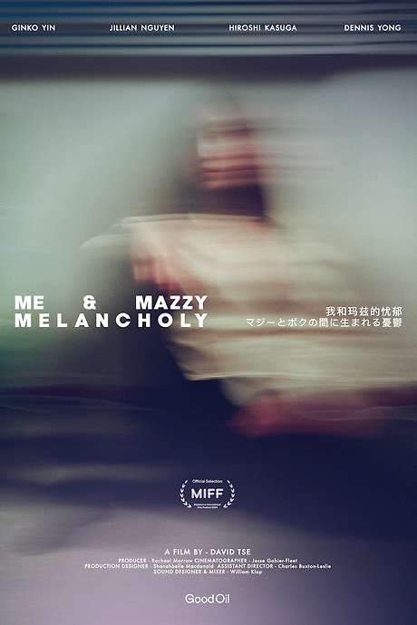 Me & Mazzy Melancholy